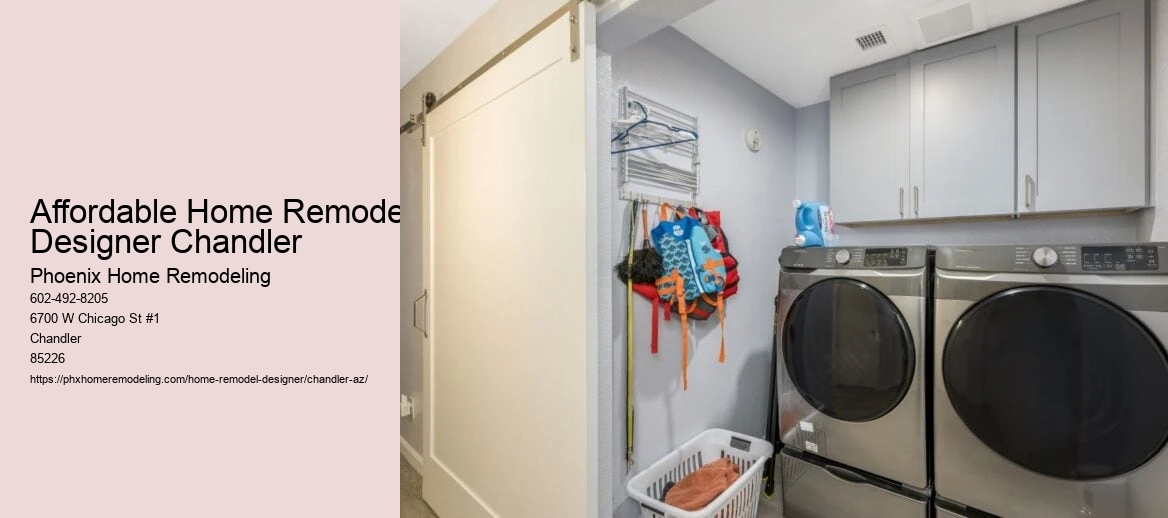 Affordable Home Remodel Designer Chandler