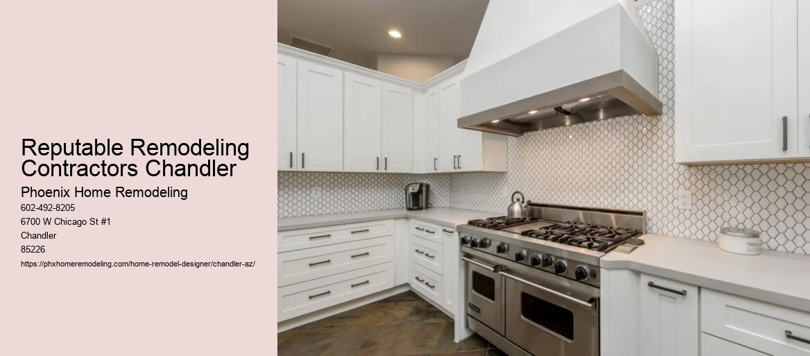 Reputable Remodeling Contractors Chandler